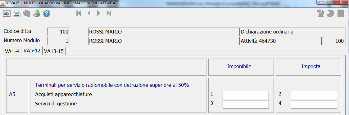 VA3 Riservato ai curatori fallimentari e ai commissari liquidatori Tale casella è barrata automaticamente dalla procedura in fase di TRADAT15 qualora nell Anagrafica ditta, nella scelta Gestione