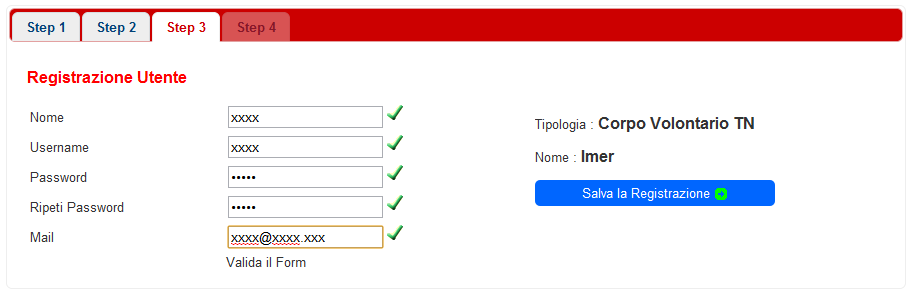 Una volta compilati tutti i campi (vengono validati man mano che si compilano) cliccare su valida form che farà comparire il link per salvare la registrazione.