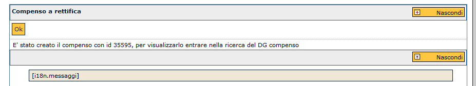 1.15 Compenso a rettifica Può accadere che si renda necessario rettificare un compenso pagato ad un percipiente sbagliato oppure valori non dovuti per quel compenso.