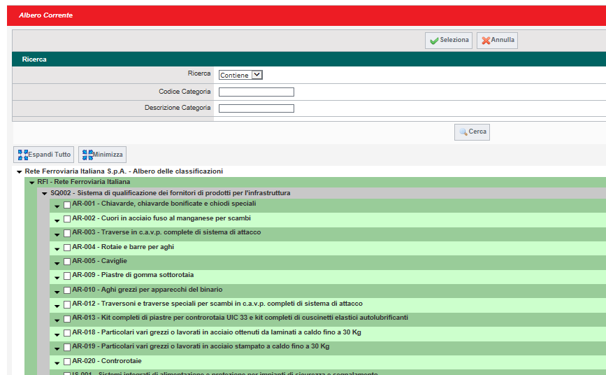 Accesso all area di selezione delle Categorie Merceologiche La selezione delle categorie sarà possibile solo sugli ultimi livelli ( foglie ) dell Albero Merceologico. 1.