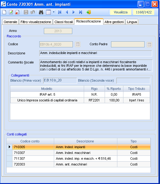 scheda Riclassificazione Figura 2 Permette, a partire dall anno fiscale 2013 (redditi 2012), di gestire il nuovo metodo di elaborazione che prevede, per ciascun conto movimentabile, un unica voce di