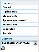 MANUALE UTENTE Menu di ricerca Azione Descrizione Ricerca di: Comuni Agglomerati Stabilimenti Approvvigionamenti Depuratori Scarichi