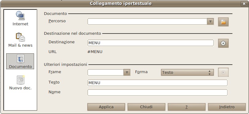 Si apre il pannello Collegamento ipertestuale Dopo aver aperto la scheda Documento Cliccando sull'icona a destra della Destinazione si apre un altro pannello