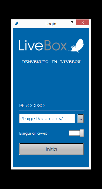 3. LOGIN 3.1 EFFETTUARE L ACCESSO IN LIVEBOX Al primo avvio del client desktop verrà chiesto di effettuare la login.