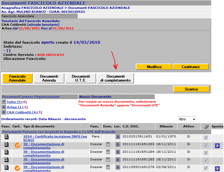 Altre fu nz ionalità L operatore CAA può registrare in Dossier CAA i file già caricati In Fascicolo per altri scopi, attivando il link Copia documentazione da Fascicolo.