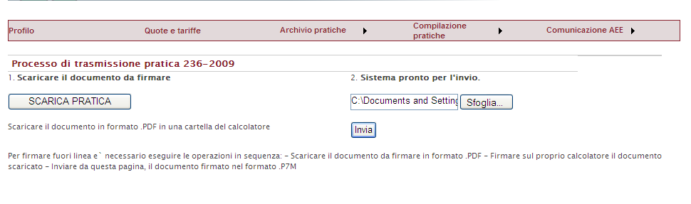 Ri-caricare la pratica Selezionare il file