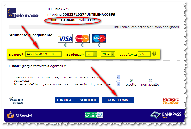 6.2 Alimentare il Conto tramite Bonifico Per importi superiori ad 5.000 (cinquemila), si deve utilizzare il Bonifico Bancario anziché il prepagato.