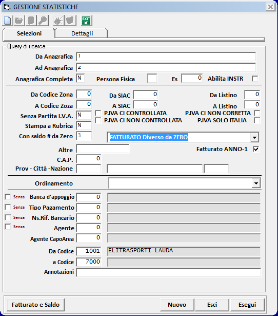 SELEZIONE FATTURATO E SALDO Per controlli sulle sole anagrafiche con documenti registrati nell esercizio 1.