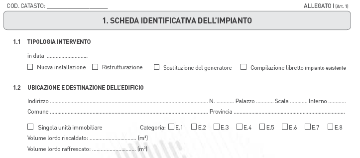 Art. 1 Modello di libretto di impianto per la climatizzazione 1.