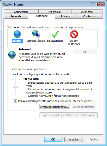 Figura 2-17 tab Protezione all interno delle Opzioni di Windows 7 5) Selezionare la voce