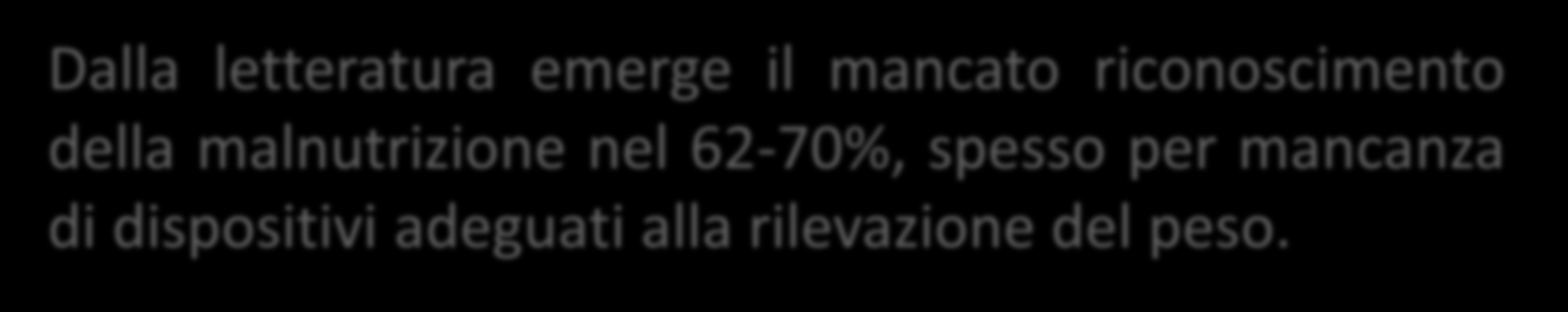 IDENTIFICAZIONE DELLA MALNUTRIZIONE Diagnosi di malnutrizione in base alla percentuale di peso perso negli ultimi mesi rispetto al peso abituale: PARAMETRO Riduzione del Peso rispetto all abituale