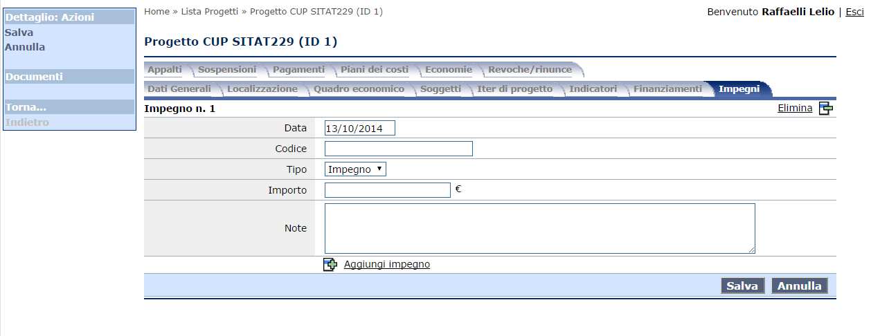 7 Impegni Nella maschera successiva possiamo inserire i valori riguardanti gli impegni, vedi figura seguente. 1. Modifica Andando in modifica (1.