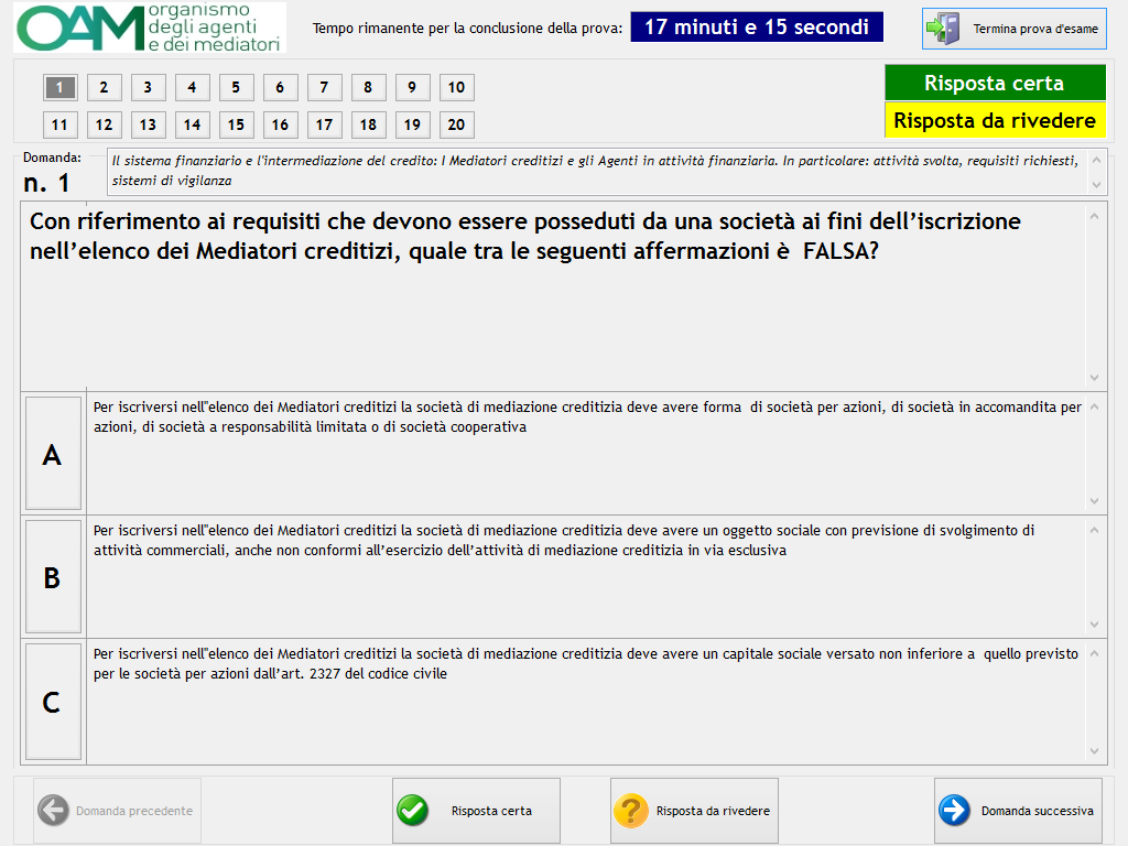 L avvio della Prova valutativa è effettuabile unicamente dalla Commissione di valutazione. Durante l attesa dell avvio non effettuare altre operazioni con la propria postazione PC.