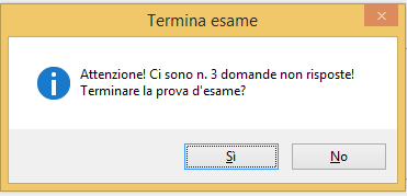 E possibile terminare volontariamente ed in anticipo la Prova valutativa cliccando su termina prova d esame.