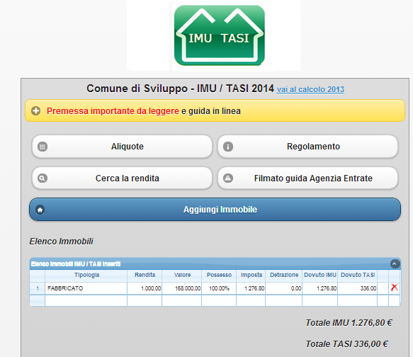 Maschera principale inserimento dati Dalla maschera principale di calcolo IMU on line è possibile accedere alle seguenti sezioni: Da qui è possibile consultare le note informative e le aliquote