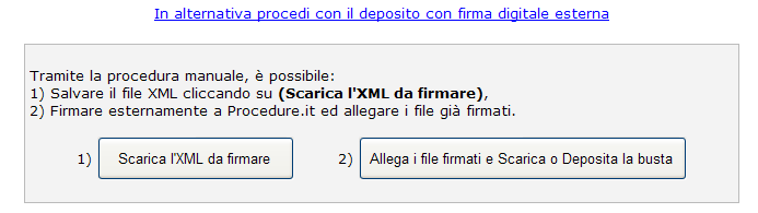 1. Cliccare su Scarica l XML da firmare per scaricare il file xml sul proprio computer; 2.