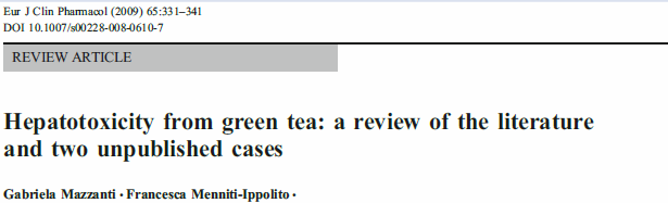 Assunzione di The Verde Mito Sono stati riportati numerosi casi di epatotossicità acuta secondari ad assunzione di thè verde La reazione