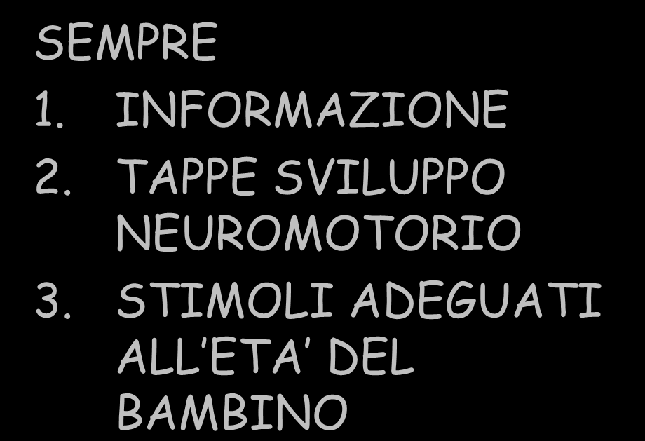 SEMPRE 1. INFORMAZIONE 2.