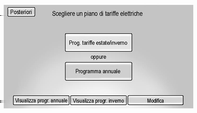 Guida e funzionamento 143 Selezionare una delle seguenti opzioni: Modifica programma costi elettricità per l'estate/scriv. pr. costi el. x inv.