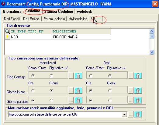 Prima di procedere con il calcolo controllare i parametri della configurazione funzionale (ditta o dipendente) e definire il tipo corresponsione dell evento. N.