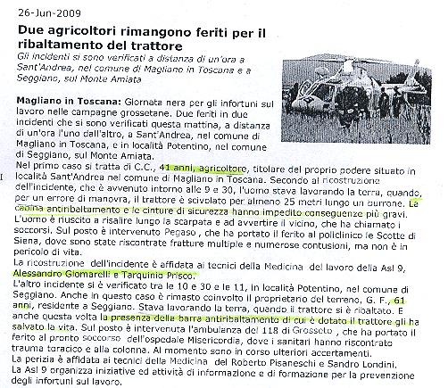 per un errore di manovra, il trattore è scivolato per almeno 25 metri lungo un burrone.