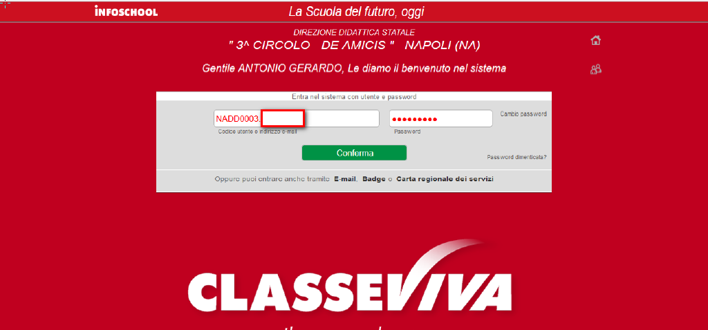 Il link ti porta su CLASSEVIVA SECONDO PASSO: Effettua il LOGIN Per operare nel registro devi innanzitutto farti riconoscere ed effettuare il LOGIN, inserendo, negli appositi spazi della pagina di