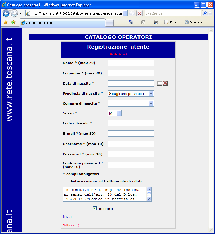 Registrazione di un nuovo operatore La scheda consente la registrazione di un nuovo operatore.