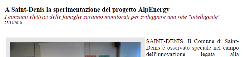 OBIETTIVO GENERALE TRAGUARDI INTERMEDI Adesione Identificazione campione AZIONE Adesione al progetto di studio sul risparmio energetico che vede coinvolto il Politecnico di Torino, il Polo