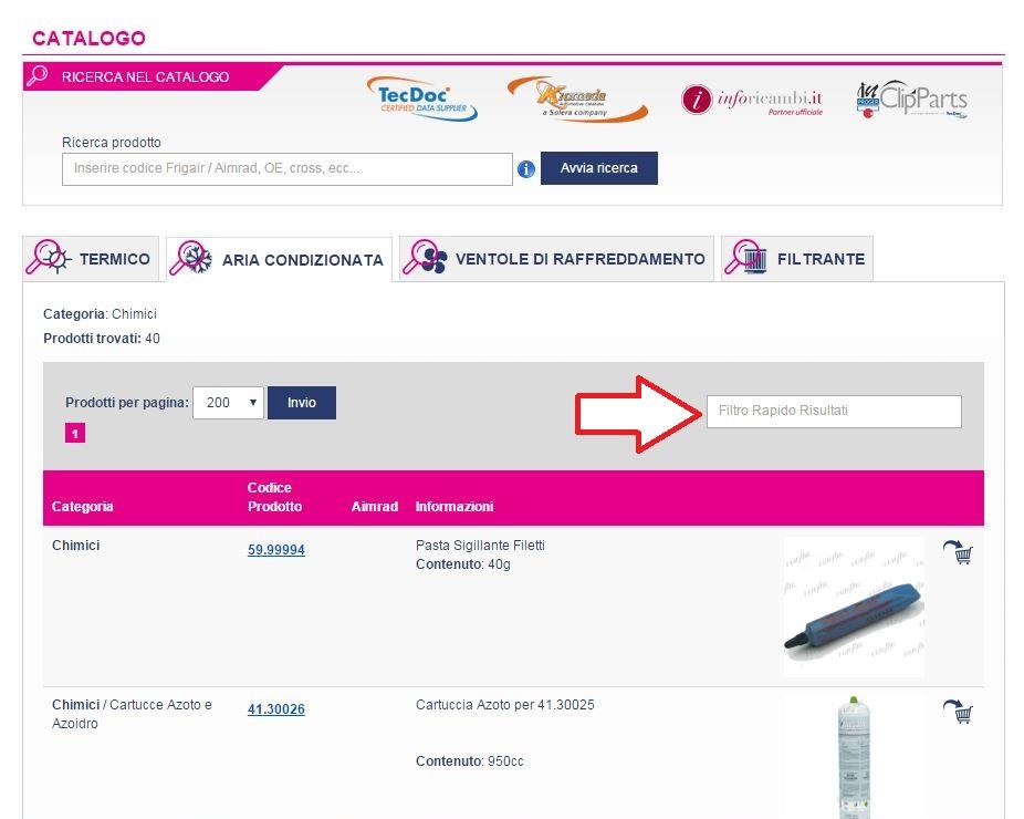 NELLE PASSATE NEWSLETTER ABBIAMO VISTO I DIVERSI METODI DI RICERCA CHE SI POSSONO UTILIZZARE NEL CATALOGO ONLINE DEL SITO FRIGAIR, MA PER I PRODOTTI STANDARD ESISTE UN ULTERIORE FILTRO PER AIUTARVI