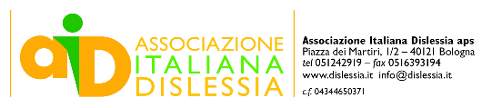 AID Sezione di Vicenza I Disturbi Specifici di Apprendimento a scuola: conoscerli per attuare una didattica efficace Suggerimenti