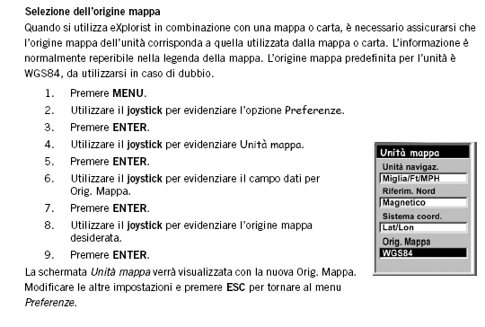 RILEVAZIONE DATI SPAZIALI ESEMPIO DI IMPOSTAZIONE SISTEMA DI RIFERIMENTO STRUMENTO UTILIZZATO: GPS Magellan