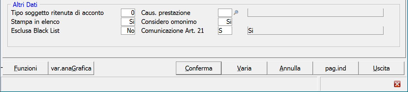 Integrazione da applicativo Multi Da notare che i campi sono disabilitati in quanto i valori sono modificabili solo in gestione