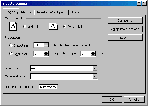 Impostare il documento Cliccare su File/Imposta Pagina: ci sono 4 schede. La scheda Pagina ci permette di Modificare il formato della stampa rispetto a come si vede sul monitor.