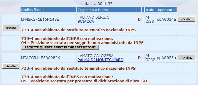 Stampe e Magnetici Modelli 730/3 730/4 In questo menu il professionista può stampare il Modello 730 completo ovvero, il solo Modello 730/3 con il Visto di conformità apposto dal CAF.