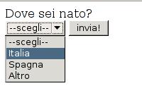 Supporre che l'utente debba inserire la sua provincia di residenza tra 38 possibilità: in questi casi, quando le scelte sono numerose, e l'elenco dei termini diventa lungo, in alternativa