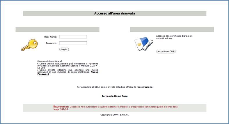 Il Sistema on-line Associare codice ICQRF Si accede poi al SIAN con le credenziali ricevute (ACCESSO ALL AREA RISERVATA) e, prima di