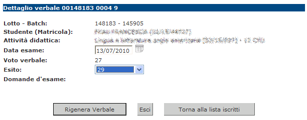 Non è possibile la cancellazione, ma in caso di errori è comunque possibile fare modifiche cliccando sul numero del lotto.