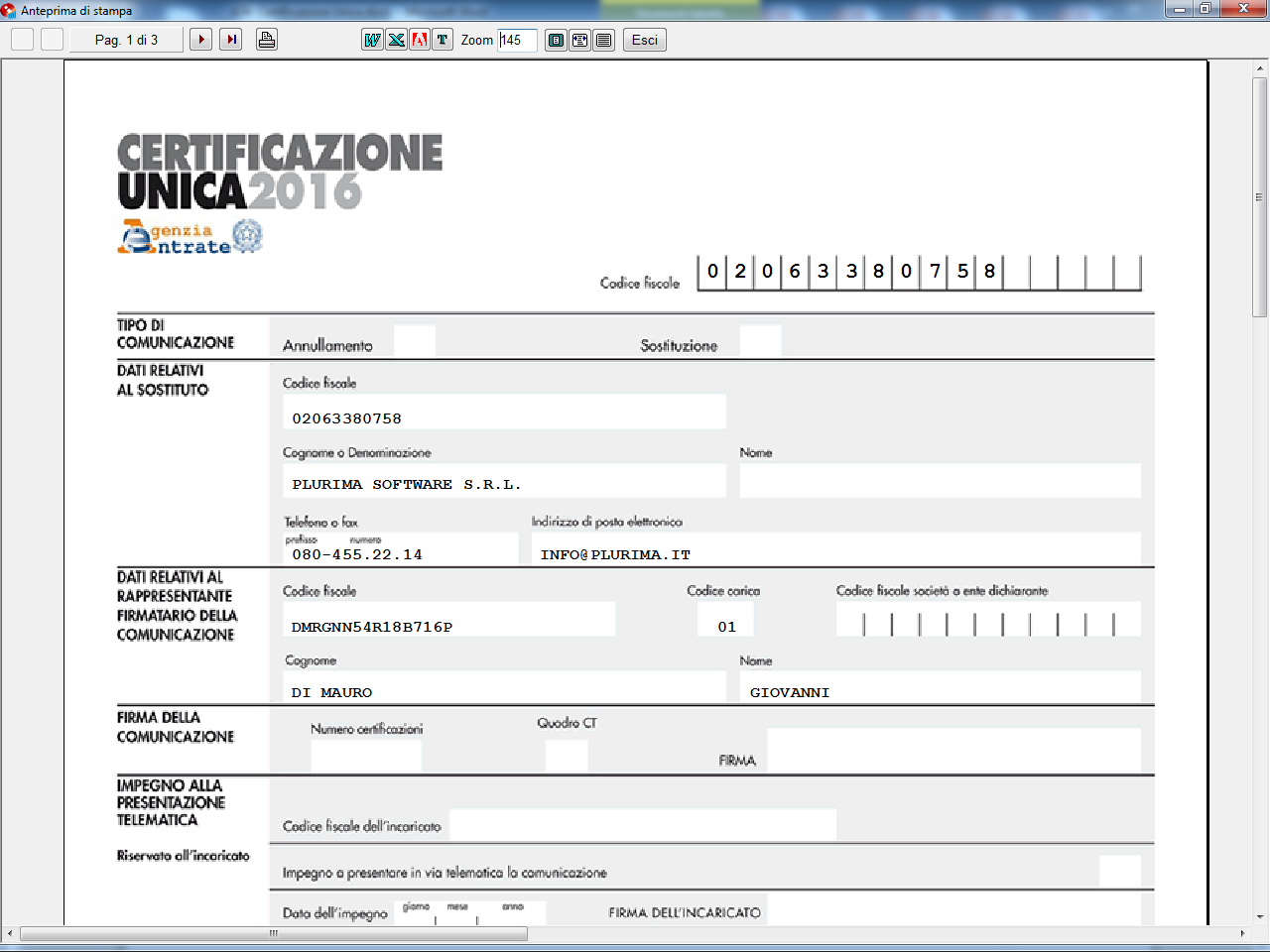 Certificazione Unica 2016, stampa per ogni soggetto, la Certificazione Unica 2016 sul modello rilasciato dall agenzia delle entrate; Esempio stampa Certificazione Unica 2016 Aggiornamento