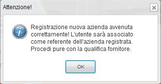 Selezionando SI appare il seguente messaggio: Qualora il professionista sia già registrato apparirà, invece, il seguente messaggio: In caso di nuovo professionista la Ragione Sociale inserita è ora