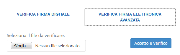 php Cliccare su "Verifica firma elettronica avanzata", selezionare il file da verificare cliccando su "Sfoglia" ed infine su "Accetto e Verifico".