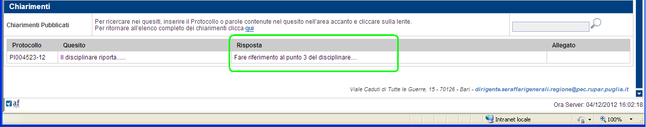 Ente il sistema provvede a notificare un messaggio all indirizzo e-mail del Fornitore.