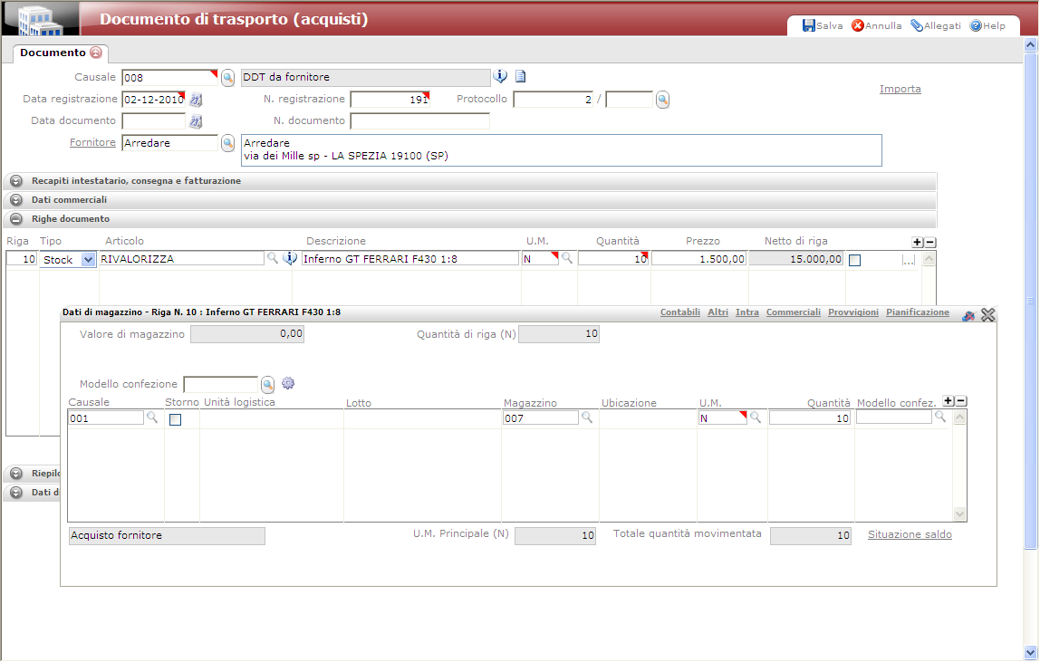 6) OPERATIVITA SUL CICLO DOCUMENTALE REGISTRAZIONE DOCUMENTO DI ACQUISTO Procedere con la registrazione del ddt di acquisto, al fine di rilevare il costo di acquisto del prodotto.