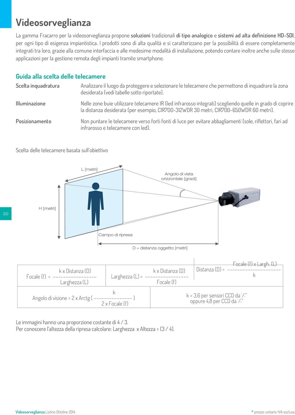 contare inoltre anche sulle stesse applicazioni per la gestione remota degli impianti tramite smartphone.