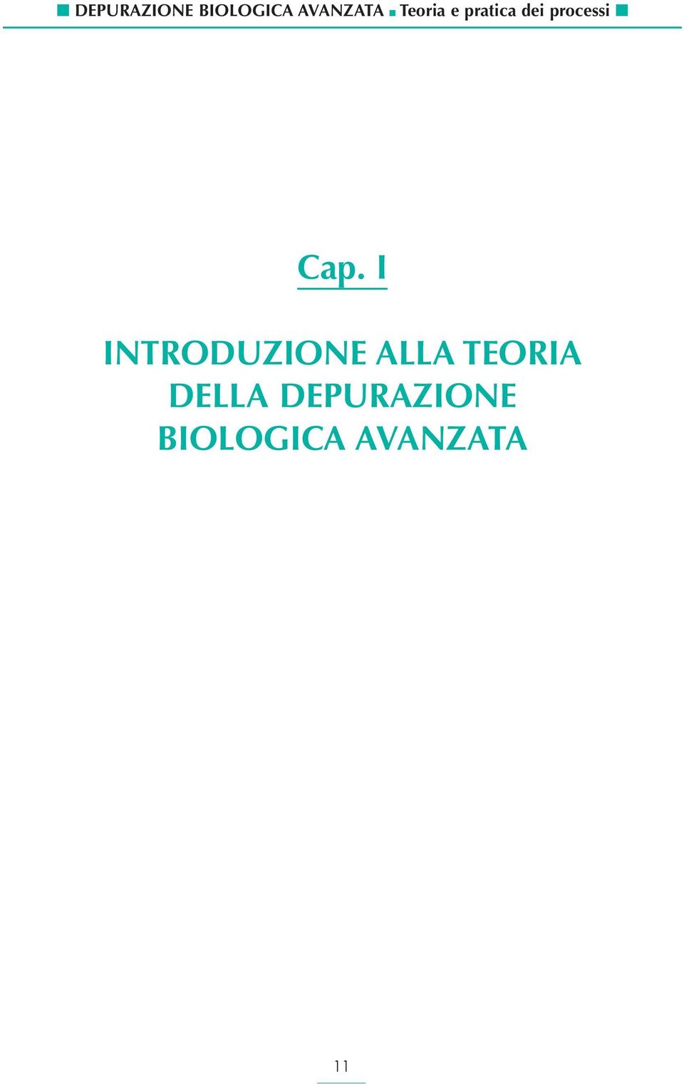 Cap. I INTRODUZIONE ALLA TEORIA