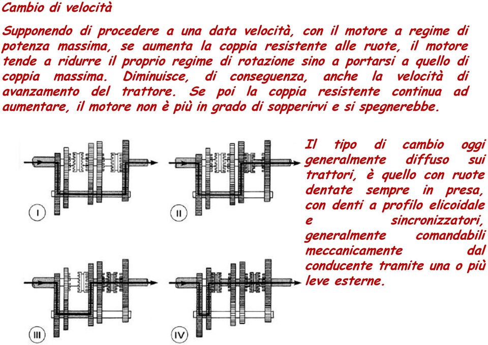 Se poi la coppia resistente continua ad aumentare, il motore non è più in grado di sopperirvi e si spegnerebbe.