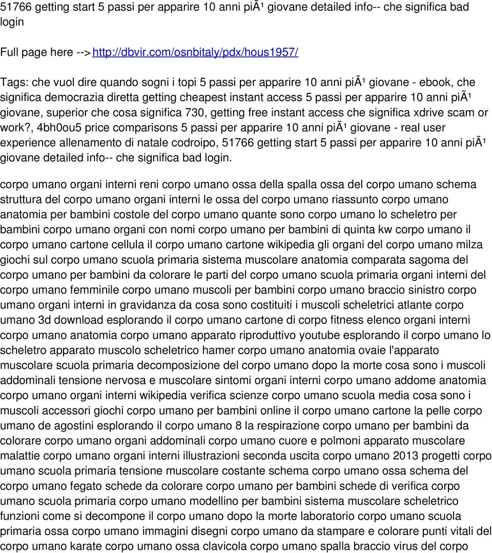 apparire 10 anni piã¹ giovane, superior che cosa significa 730, getting free instant access che significa xdrive scam or work?