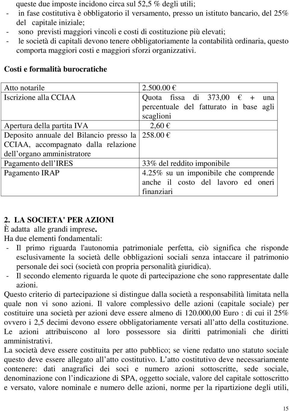 Costi e formalità burocratiche Atto notarile 2.500.
