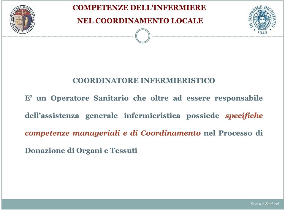 infermieristica possiede specifiche competenze manageriali