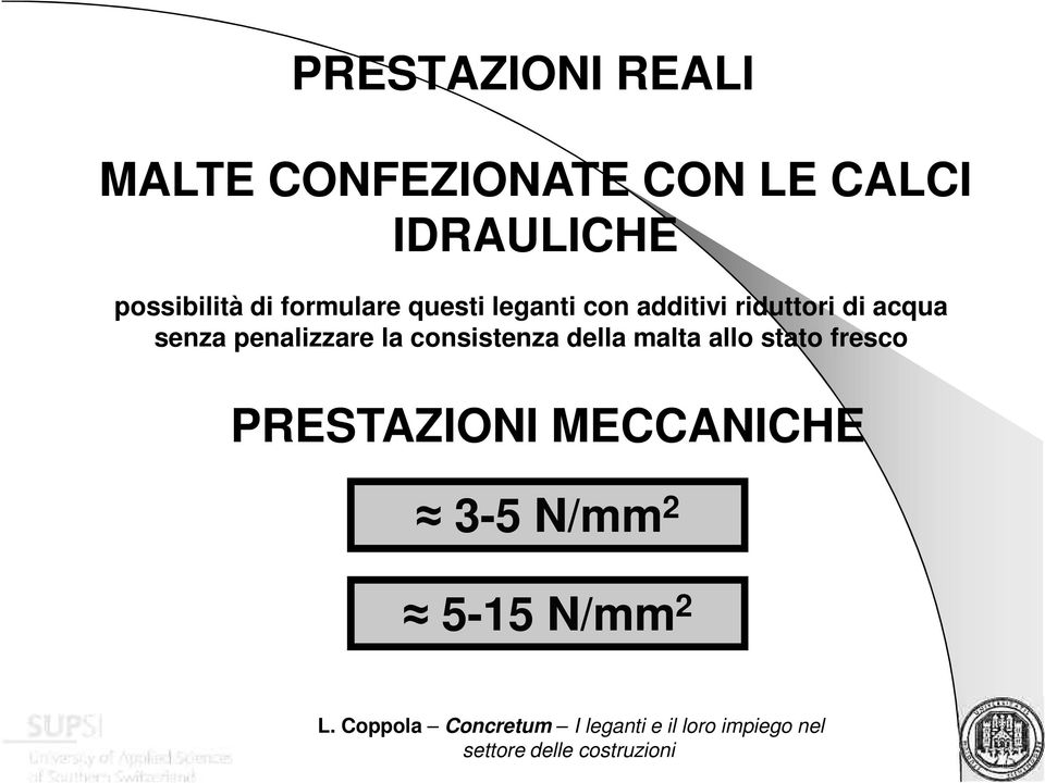 riduttori di acqua senza penalizzare la consistenza della