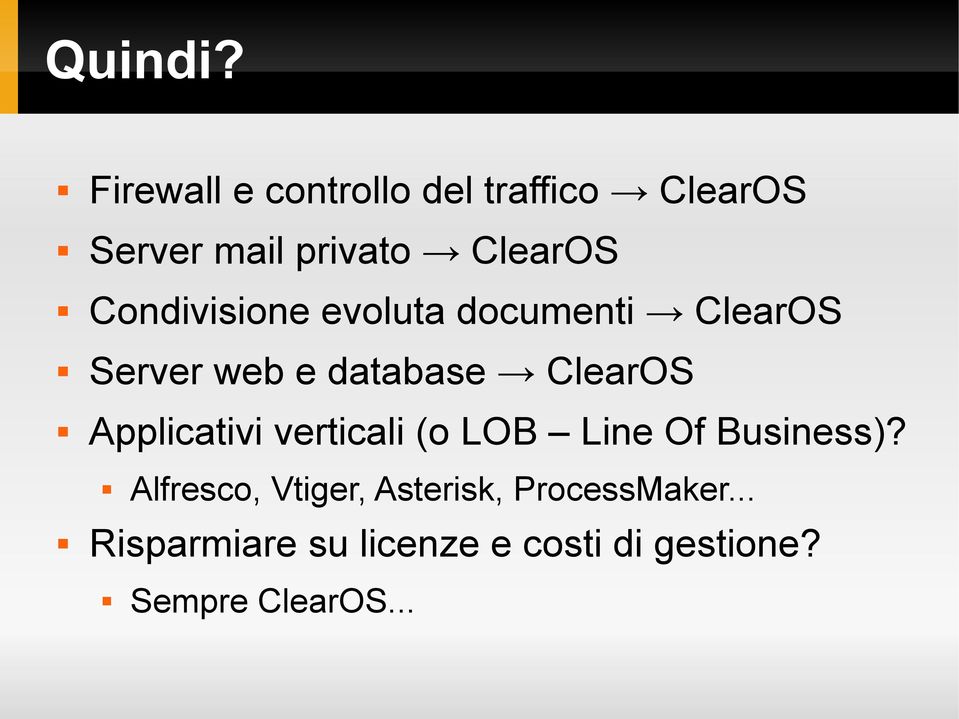 Condivisione evoluta documenti ClearOS Server web e database ClearOS